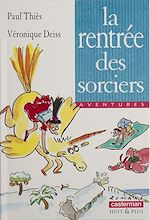 Télécharger le livre :  La Rentrée des sorciers