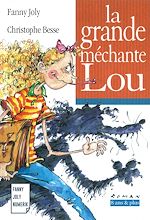 Télécharger le livre :  La grande méchante Lou