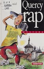 Télécharger le livre :  Les Mousquetaires de Belleville : Quercy rap