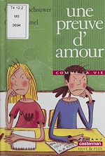 Télécharger le livre :  Une preuve d'amour