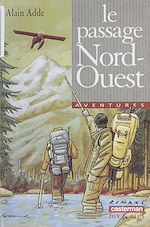 Télécharger le livre :  Le Passage Nord-Ouest