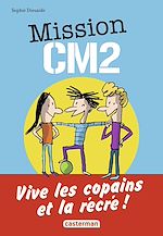 Télécharger le livre :  Mission CM2