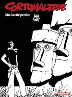 Télécharger le livre :  Corto Maltese (Tome 12) - Mû, la cité perdue (édition enrichie noir et blanc)
