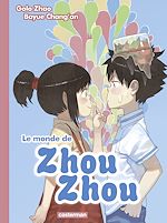 Télécharger le livre :  Le monde de Zhou Zhou (Tome 2)