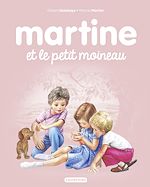 Télécharger le livre :  Martine et le petit moineau