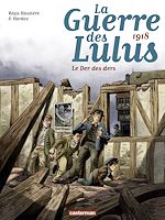 Télécharger le livre :  La Guerre des Lulus (Tome 5)  - 1918, Le der des ders