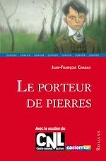 Télécharger le livre :  Le porteur de pierres