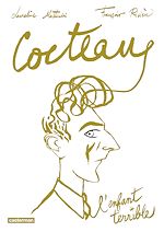 Télécharger le livre :  Cocteau, l'enfant terrible