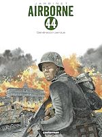 Télécharger le livre :  Airborne 44 (Tome 7) - Génération perdue