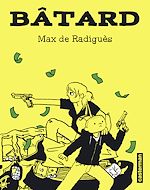 Télécharger le livre :  Bâtard