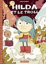 Télécharger le livre :  Hilda (Tome 1) - Hilda et le Troll