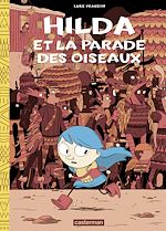 Télécharger le livre :  Hilda (Tome 3) - Hilda et la parade des oiseaux