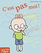 Télécharger le livre :  C'est pas moi !