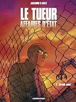Télécharger le livre :  Le Tueur, Affaires d'État (Tome 2) - Circuit court