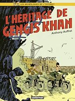 Télécharger le livre :  Les Archéologues de l'interdit (Tome 2) - L'héritage de Gengiskhan