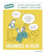 Télécharger le livre :  Sociorama - Vacances au bled