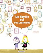 Télécharger le livre :  Aimée et Mehdi... au fil de la vie (Tome 4) - Ma famille est recomposée