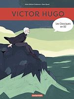 Télécharger le livre :  Les Classiques en BD (Tome 4) - Victor Hugo