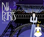 Télécharger le livre :  Dilili à Paris - Le grand album du film