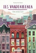 Télécharger le livre :  Les Vanderbeeker (Tome 1) - On reste ici !