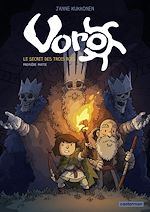Télécharger le livre :  Voro (Tome 1) - Le secret des trois rois I