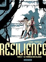 Télécharger le livre :  Résilience (Tome 4) - Le Tombeau des glaces