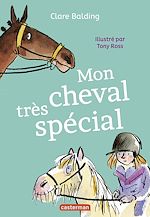 Télécharger le livre :  Mon cheval très spécial (Tome 1)