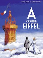 Télécharger le livre :  A comme Eiffel