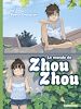 Télécharger le livre :  Le Monde de Zhou Zhou (Tome 3)