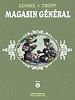 Télécharger le livre :  Magasin Général - L'Intégrale (Livre 2)