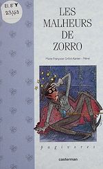 Télécharger le livre :  Les Malheurs de Zorro
