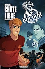 Télécharger le livre :  Cherub, la BD (Mission 4) - Chute libre