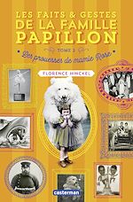 Télécharger le livre :  Les faits et gestes de la famille Papillon (Tome 2) - Les prouesses de mamie Rose