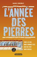 Télécharger le livre :  Lannée des pierres