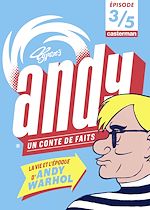 Télécharger le livre :  Andy, un conte de faits (Épisode 3/5)