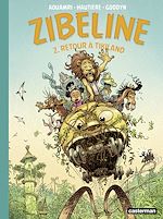 Télécharger le livre :  Zibeline (Tome 2) - Retour à Tikiland