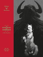 Télécharger le livre :  Le Château des Animaux - Édition luxe (Tome 1)  - Miss Bengalore
