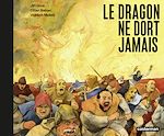 Télécharger le livre :  Le dragon ne dort jamais