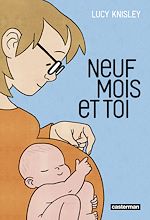 Télécharger le livre :  Neuf mois et toi