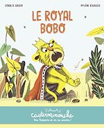 Télécharger le livre :  Casterminouche - Le Royal Bobo
