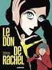 Télécharger le livre :  Le don de Rachel