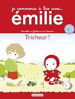 Télécharger le livre :  Je commence à lire avec Émilie - Tricheur !