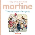 Télécharger le livre :  Mes premiers Martine (Tome 10) - Martine au grand magasin