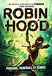 Télécharger le livre :  Robin Hood (Tome 2) - Piratage, paintball et zèbres