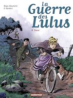 Télécharger le livre :  La Guerre des Lulus (Tome 8) - Luce