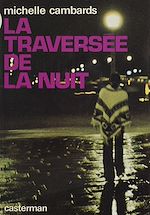 Télécharger le livre :  La Traversée de la nuit