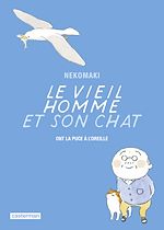 Télécharger le livre :  Le vieil homme et son chat (Tome 7)  - Le Vieil homme et son chat