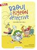 Télécharger le livre :  Raoul pigeon détective (Tome 2) - Cocoric'au vol !