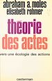 Télécharger le livre :  Théorie des actes : vers une écologie des actions