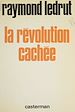 Télécharger le livre :  La Révolution cachée